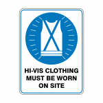 Mandatory_Hi-Vis Clothing Must Be Worn On This Site